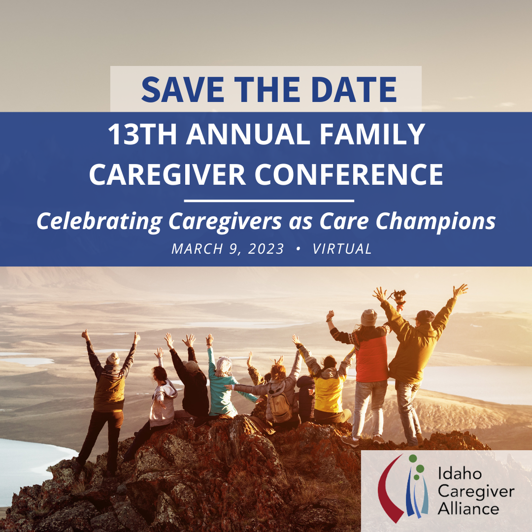 Idaho Family Caregiver Conference Idaho Caregiver Alliance